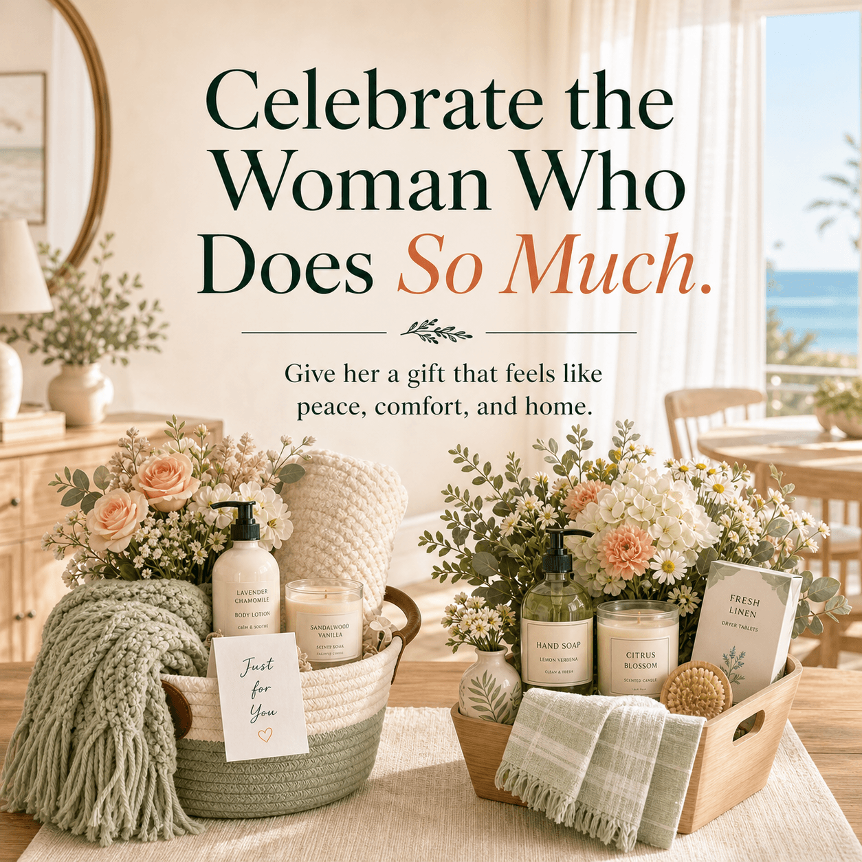 Celebrate the woman who does everything — Mother's Day appreciation basket.