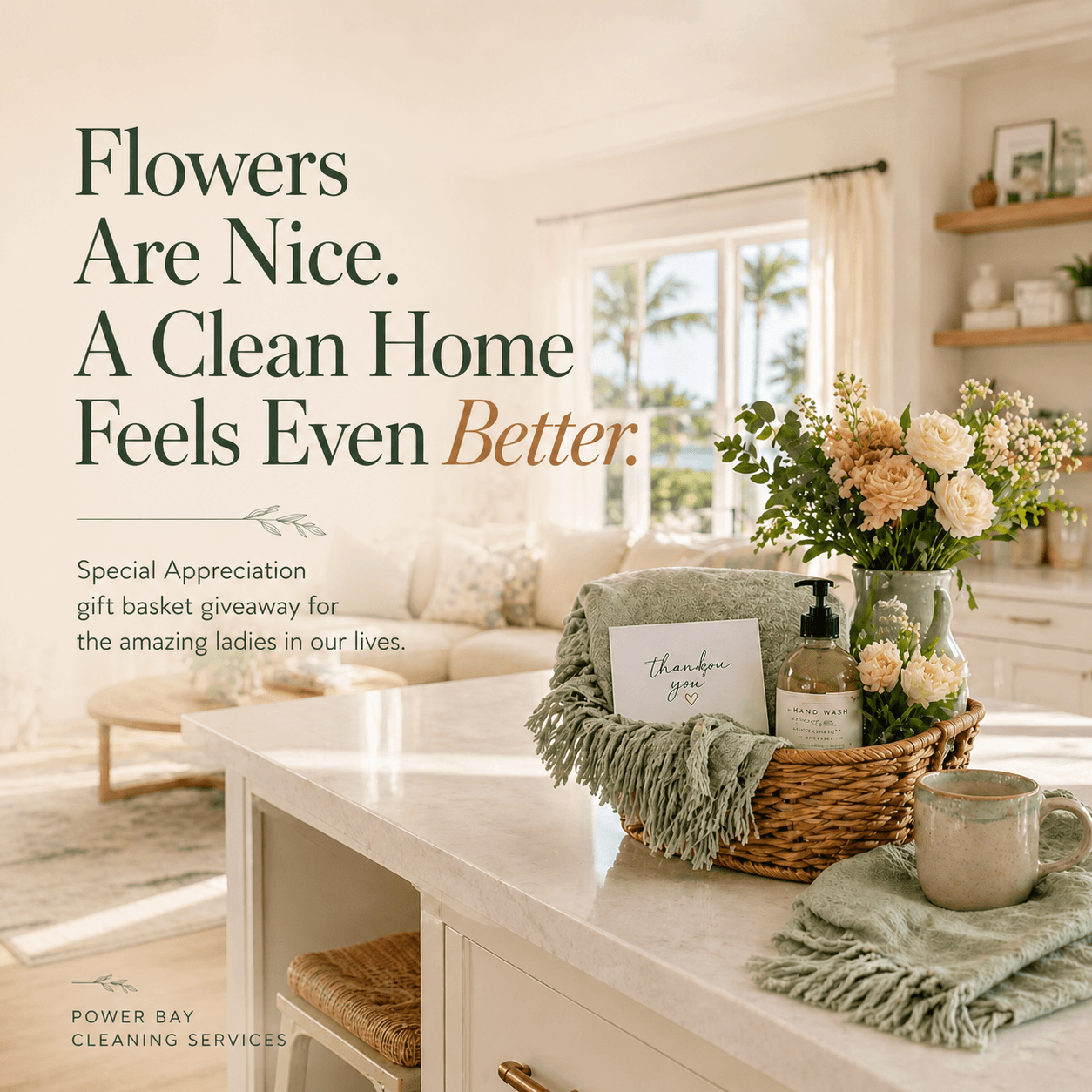Power Bay Cleaning Service Mother's Day gift basket with fresh flowers, a hand-poured candle from Apollo Beach Gift Boutique, and a handwritten thank-you card on a sunlit Apollo Beach kitchen counter.